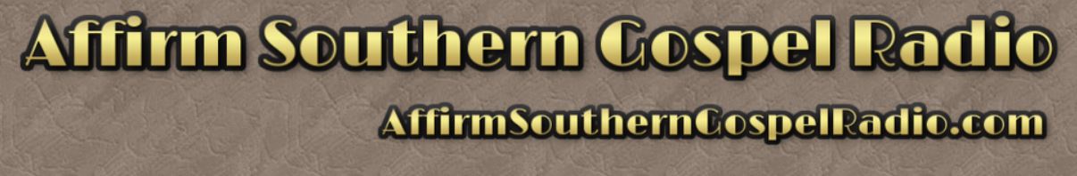 My Favorite Station, - Affirm Southern Gospel Radio